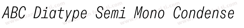 ABC Diatype Semi Mono Condensed Unl字体转换